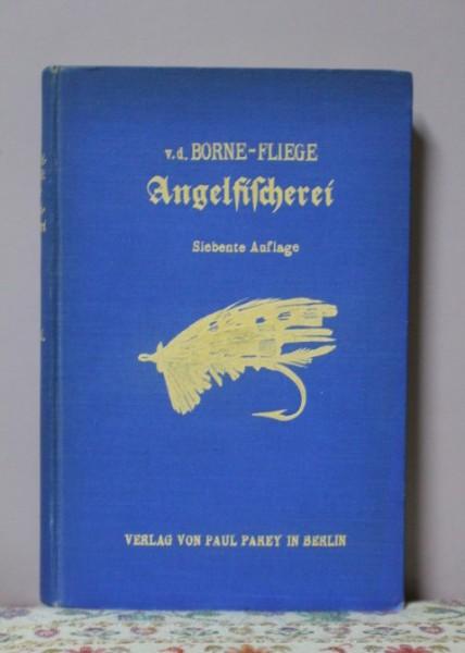 Buch, Angelfischerei, Antiquariat, 1933, Sammlerstück, Borne Fliege #7041  