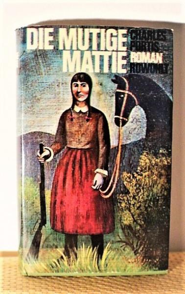 Buch, Die mutige Mattie, Rowohlt Verlag, Flesch 1969 Roman #7192 